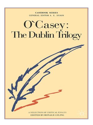 cover image of O'Casey: The Dublin Trilogy